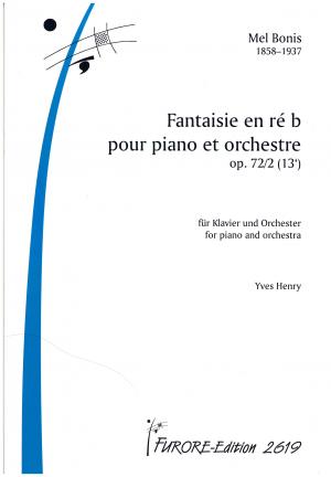 FANTAISIE EN RE b pour piano et orchestre Opus 72/2